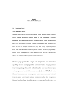 BAB II TINJAUAN PUSTAKA 2.1 Landasan Teori 2.1.1 Signalling