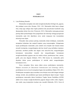 1 BAB I PENDAHULUAN A. Latar Belakang Masalah Matematika