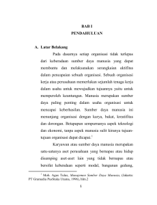 BAB I PENDAHULUAN A. Latar Belakang Pada dasarnya setiap