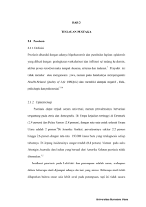 BAB 2 TINJAUAN PUSTAKA 2.I Psoriasis 2.1.1 Definisi Psoriasis