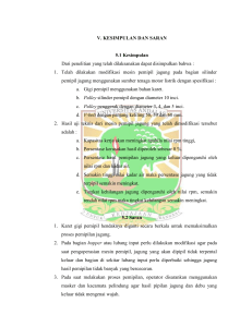 V. KESIMPULAN DAN SARAN 5.1 Kesimpulan Dari penelitian yang