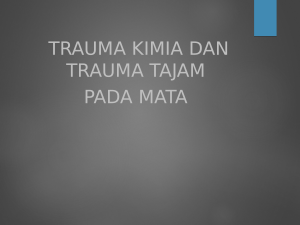 trauma kimia dan trauma tajam pada mata