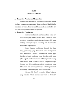 BAB II LANDASAN TEORI A. Pengertian Pembiayaan Musyarakah