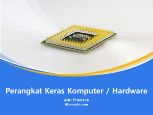 Perangkat Keras Komputer / Hardware