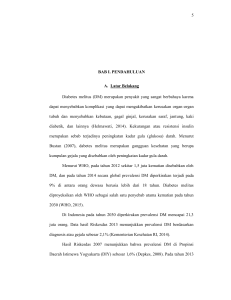 5 BAB I. PENDAHULUAN A. Latar Belakang Diabetes melitus (DM