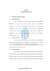 30 BAB III METODE PENELITIAN A. Waktu dan Tempat Penelitian 1