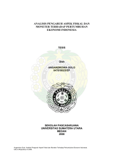 analisis pengaruh aspek fiskal dan moneter terhadap - USU-IR