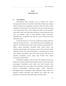 I-1 BAB I PENDAHULUAN 1.1 Latar Belakang Perkembangan