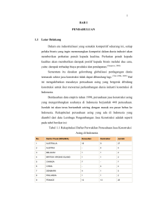 BAB I PENDAHULUAN 1.1 Latar Belakang Dalam