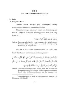 18 BAB II ZAKAT DAN PENDISTRIBUSIANYA A. Zakat 1. Pengertian