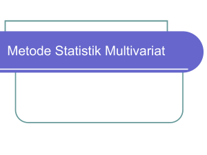 Metode Statistik Multivariat