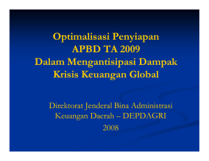 Optimalisasi Penyiapan APBD TA 2009 Dalam Mengantisipasi