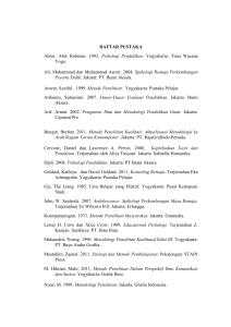 DAFTAR PUSTAKA Abror, Abd. Rohman. 1993. Psikologi