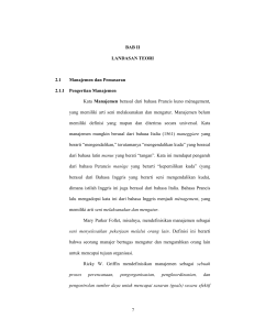 7 BAB II LANDASAN TEORI 2.1 Manajemen dan Pemasaran 2.1.1