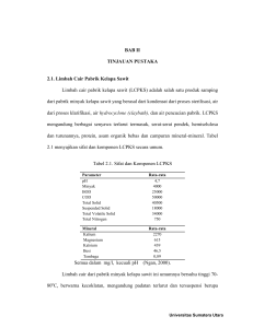 BAB II TINJAUAN PUSTAKA 2.1. Limbah Cair Pabrik Kelapa Sawit