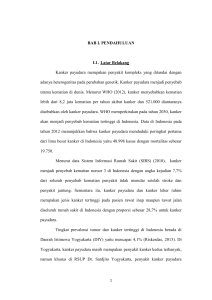 BAB I. PENDAHULUAN I.1. Latar Belakang Kanker