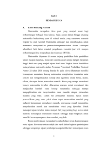 1 BAB I PENDAHULUAN A. Latar Belakang Masalah Matematika