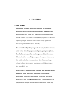 1 I. PENDAHULUAN A. Latar Belakang Pembelajaran merupakan