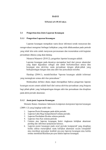 BAB II TINJAUAN PUSTAKA 2.1 Pengertian dan Jenis Laporan