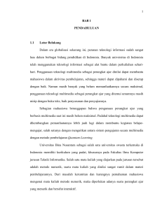 1 BAB 1 PENDAHULUAN 1.1 Latar Belakang Dalam era globalisasi