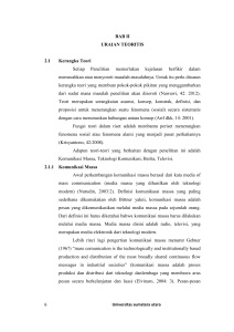 BAB II URAIAN TEORITIS 2.1 Kerangka Teori Setiap Penelitian