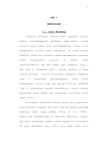1 BAB I PENDAHULUAN I.1. Latar Belakang Diabetes