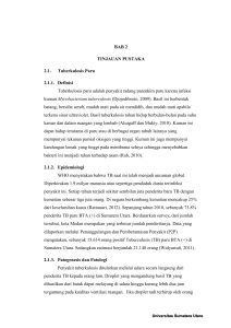 BAB 2 TINJAUAN PUSTAKA 2.1. Tuberkulosis Paru 2.1.1. Definisi