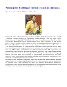 Peluang dan Tantangan Profesi Hukum di Indonesia