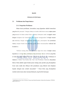 BAB II TINJAUAN PUSTAKA 2.1 Periklanan dan Pengertiannya 2.1