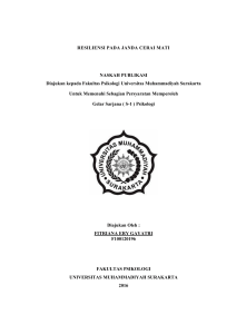 RESILIENSI PADA JANDA CERAI MATI NASKAH PUBLIKASI