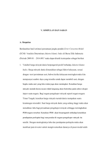 V. SIMPULAN DAN SARAN A. Simpulan Berdasarkan hasil estimasi