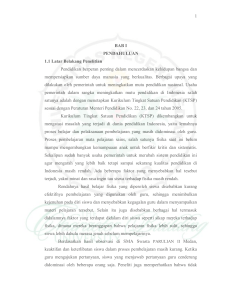 1 BAB I PENDAHULUAN 1.1 Latar Belakang Penelitian Pendidikan