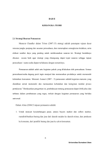 BAB II KERANGKA TEORI 2.1 Strategi Bauran Pemasaran Menurut