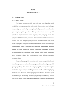 12 BAB II TINJAUAN PUSTAKA 2.1 Landasan Teori 2.1.1 Agency