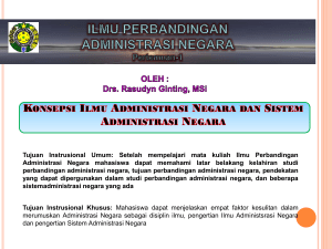 Setelah mempelajari mata kuliah Ilmu Perbandingan Administrasi