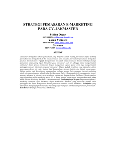 STRATEGI PEMASARAN E-MARKETING PADA CV. JAKMASTER