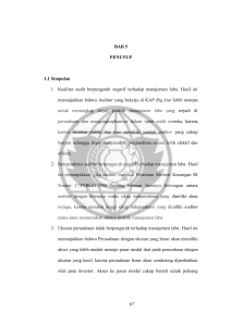 67 BAB 5 PENUTUP 1.1 Simpulan 1. Kualitas audit berpengaruh