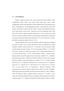 1.1. Latar Belakang Diabetes adalah penyakit kronis yang terjadi