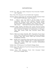 DAFTAR PUSTAKA Ervianto, W.I., 2004. Teori Aplikasi Manajemen