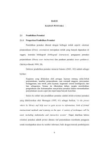 BAB II KAJIAN PUSTAKA 2.1 Pendidikan Pemakai 2.1.1 Pengertian