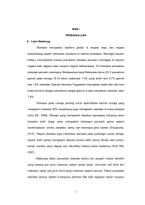 1 BAB I PENDAHULUAN A. Latar Belakang Obesitas