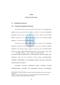 BAB II TINJAUAN PUSTAKA 2.1 Komunikasi Pemasaran 2.1.1