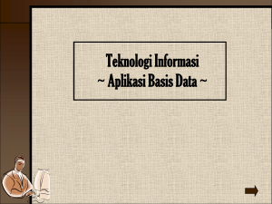 Teknologi Informasi ~ Aplikasi Basis Data