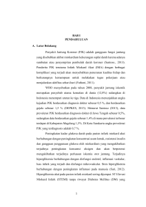 BAB I PENDAHULUAN A. Latar Belakang Penyakit Jantung Koroner