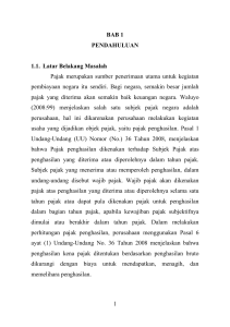 1 BAB 1 PENDAHULUAN 1.1. Latar Belakang Masalah Pajak