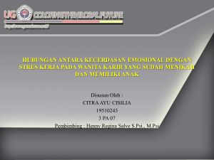 Hubungan Antara Kecerdasan Emosional Dengan Stres Kerja Pada