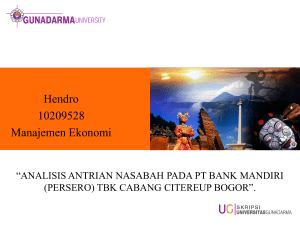 “analisis antrian nasabah pada pt bank mandiri (persero) tbk