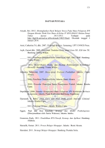 DAFTAR PUSTAKA Aisyah, Siti. 2012. Meningkatkan Hasil Belajar