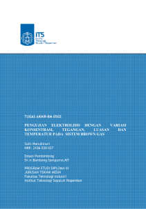 pengujian elektrolisis dengan variasi konsentrasi, tegangan, luasan