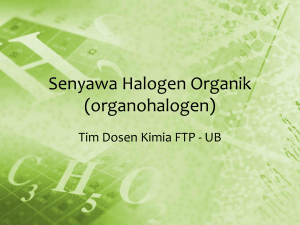 Senyawa Halogen Organik (organohalogen)